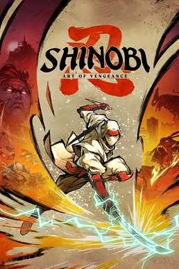SHINOBI: Art of Vengeance | Steam